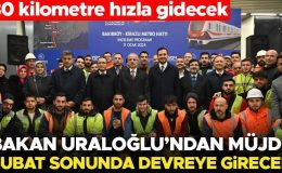 Bakan Uraloğlu’ndan İstanbullulara metro müjdesi: Şubat sonunda hizmete açılacak