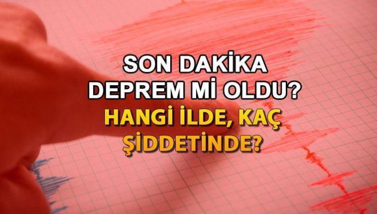 Son dakika deprem mi oldu? 20 Ocak bugün deprem mi oldu, nerede? Kandilli Rasathanesi ve AFAD yeni deprem bilgisi!