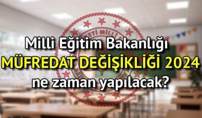 Yeni müfredat 2024 ne zaman duyurulacak, müfredat ne zaman değişecek? MEB müfredat değişikliğinde devamsızlık detayı! İntegral kalktı mı, yaz tatili kısalacak mı?