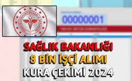 SAĞLIK BAKANLIĞI (İŞKUR) İŞÇİ ALIMI KURA ÇEKİMİ 2024 || Sağlık Bakanlığı kura sonuçları ve nihai isim listesi açıklandı mı? 8 bin Temizlik ve Güvenlik görevlisi işçi alımı kurası ne zaman, saat kaçta?