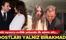 Ünlü oyuncu evlilik yolunda ilk adımı attı… Dostları yalnız bırakmadı!