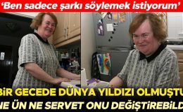 Yetenek yarışması onu bir gecede yıldız yaptı… Albümleri milyonlar sattı, serveti kıskandırdı… Ama o hiç değişmedi: Ben sadece şarkı söylemeyi seviyorum