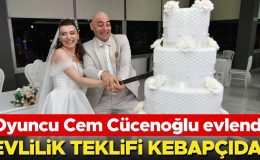 Evlilik teklifi kebapçıda! Oyuncu Cem Cücenoğlu evlendi