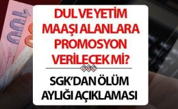 Ölüm aylığı alanlara 5 bin TL promosyon verilecek mi? Dul ve yetim maaşı alanlara emekli promosyonu ne kadar, nasıl başvuru yapılır? SGK’dan açıklama!