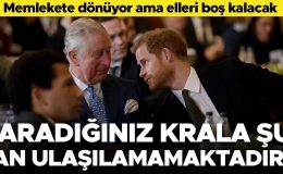 Asi prens memleketine gidiyor ama elleri yine boş kalacak… Charles’tan oğluna soğuk duş: Babanız sizi göremeyecek kadar meşgul!