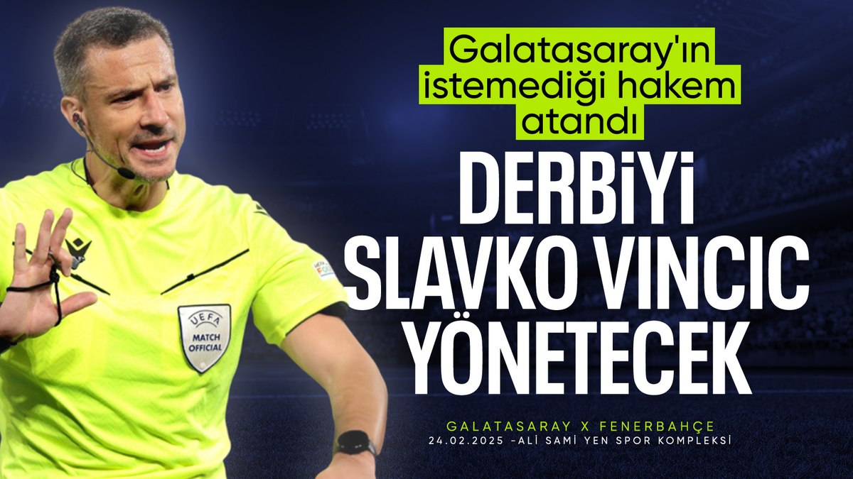 Galatasaray – Fenerbahçe maçının hakemi