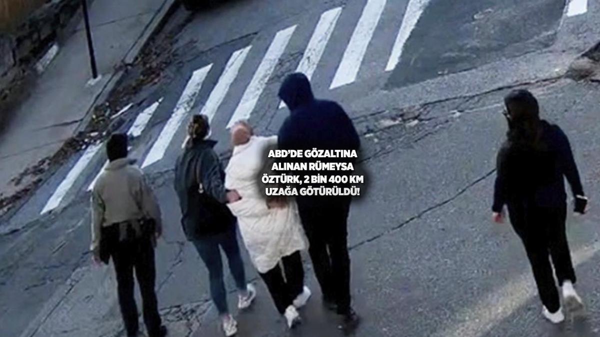 Son dakika! CNN International: Türk öğrenci Rümaysa Öztürk 2 bin 400 km uzağa götürüldü, nakil sırasında astım krizi geçirdi